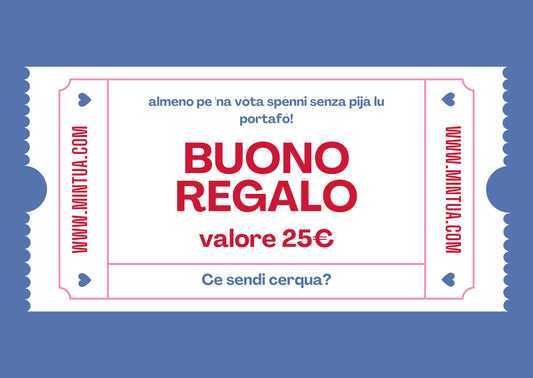 Buono regalo 25€ - Mintùa