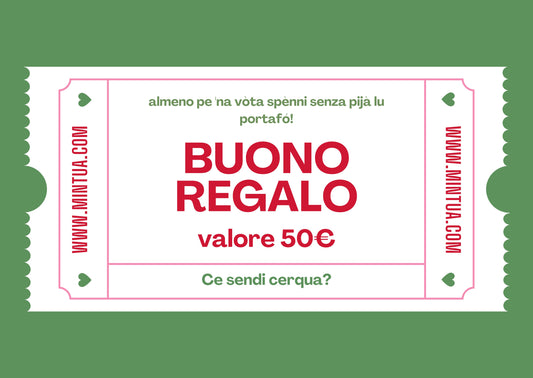 Buono regalo 50€ - Mintùa