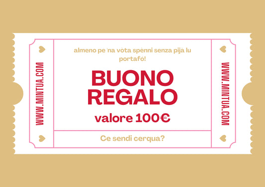 Buono regalo 100€ - Mintùa